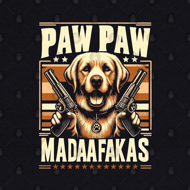 Pew Pew Madafakas Labrador Retriever Crazy Vintage Funny Dog Owners by T-shirt US